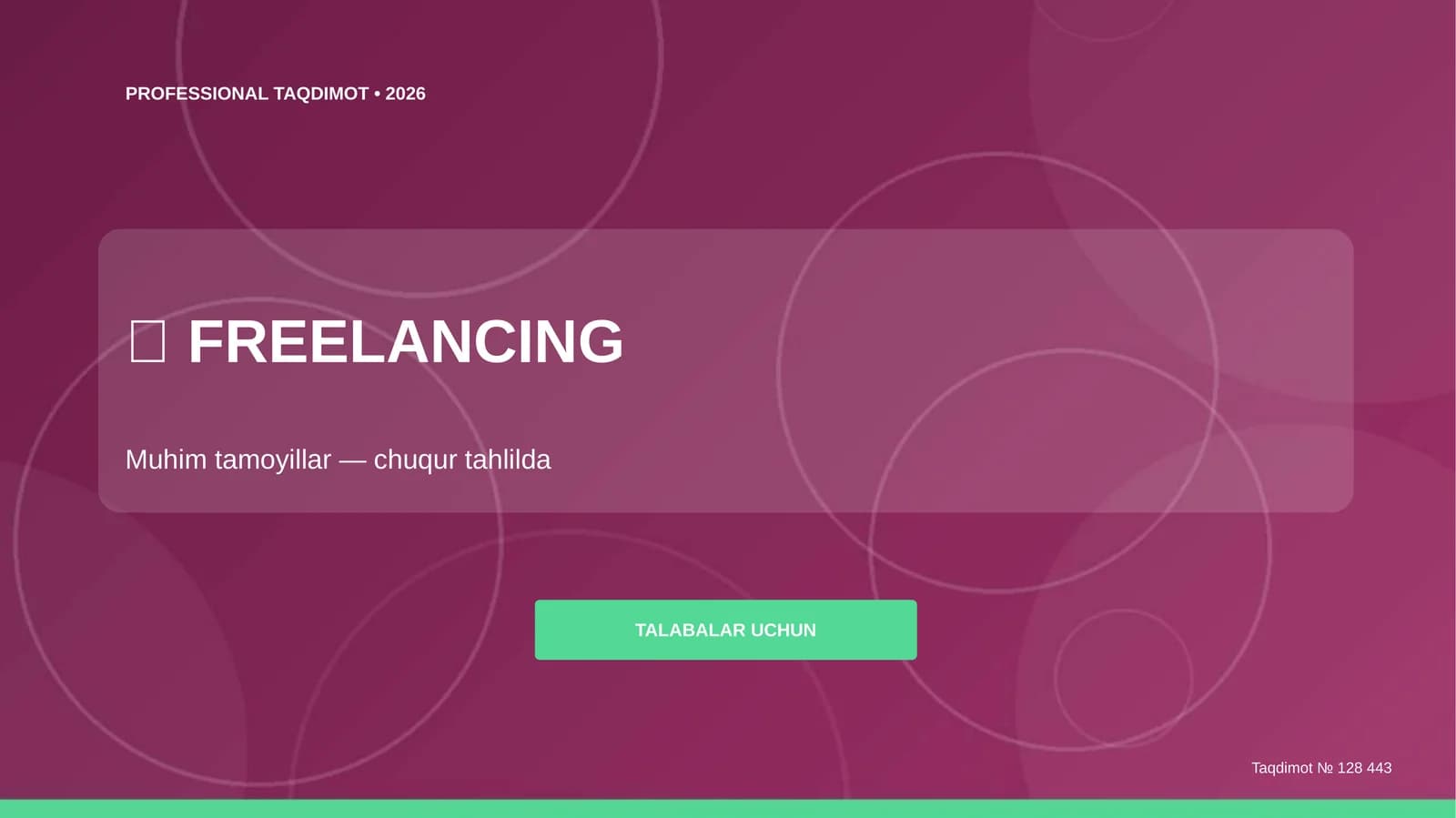 Freelancing: muhim tamoyillar (chuqur tahlilda) [talabalar uchun]