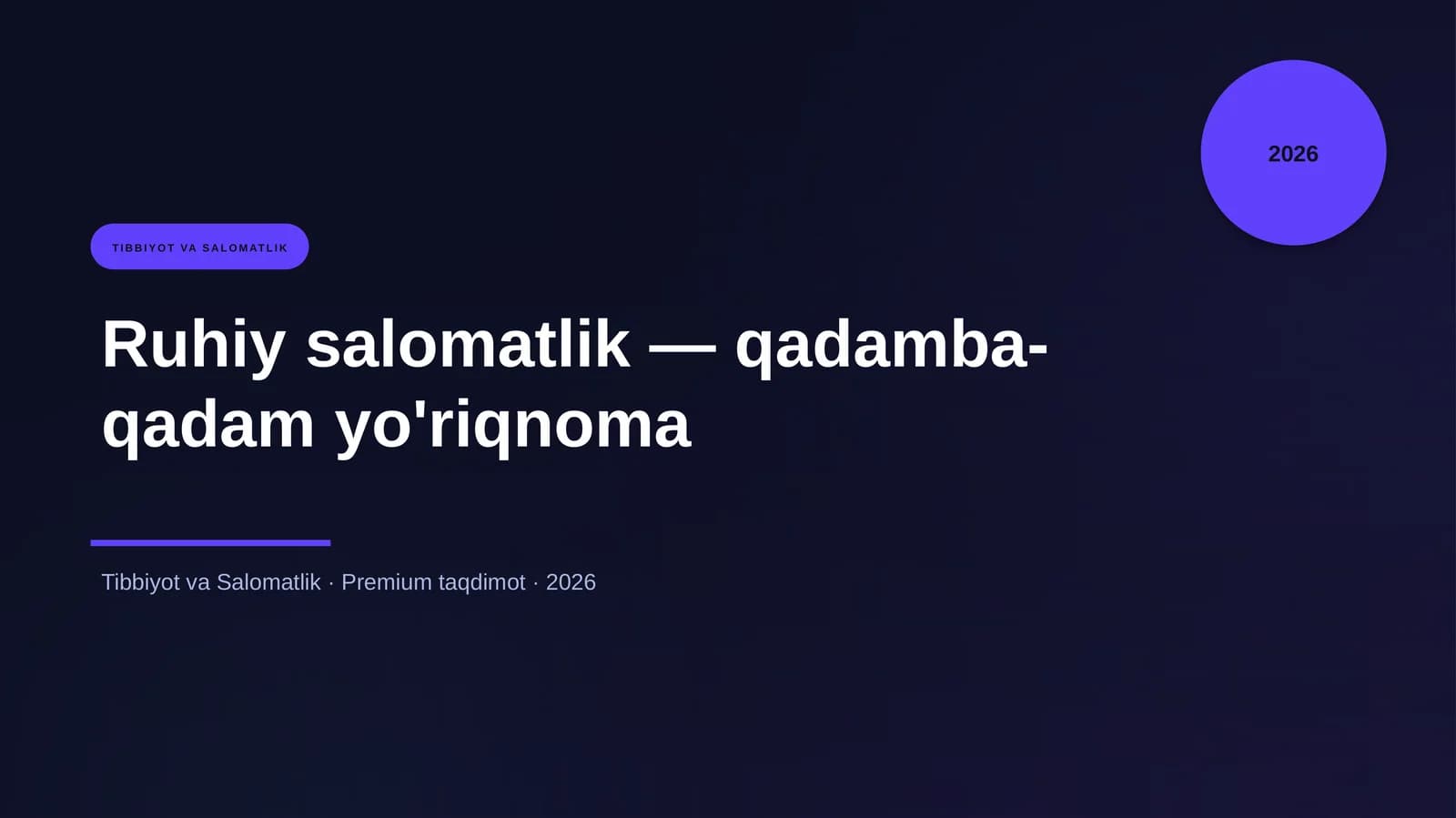 Ruhiy salomatlik — qadamba-qadam yo'riqnoma