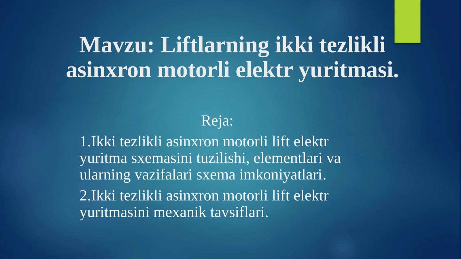 Ikki tezlikli asinxron motorli elektr yuritma