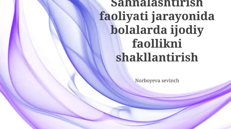 Bolalarda Teatr Faoliyati va Ijodiy Fikrlash
