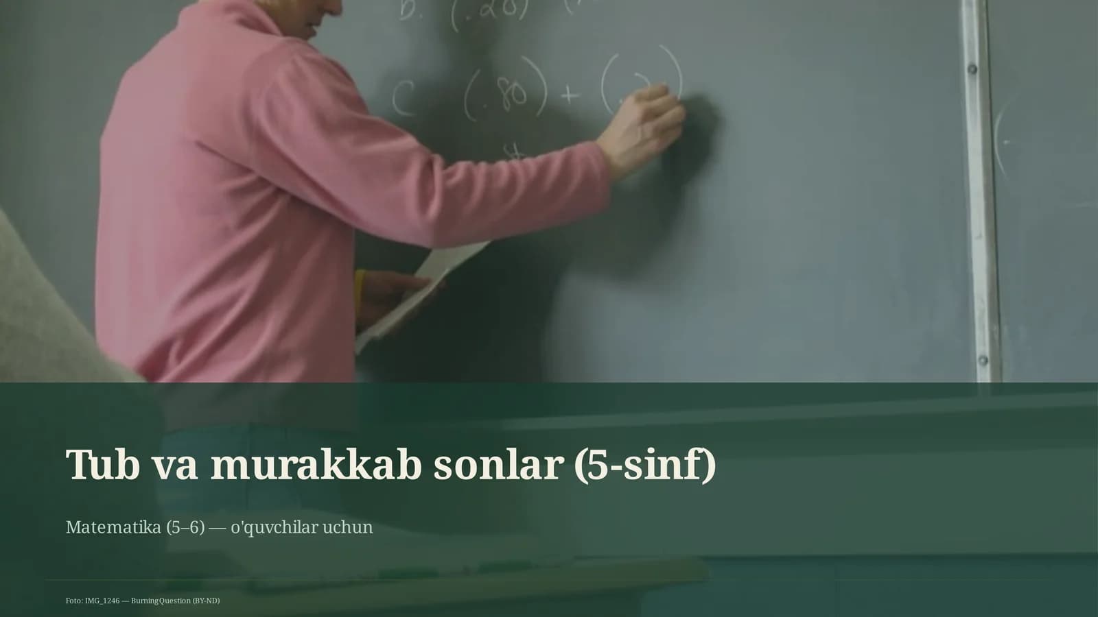 Tub va murakkab sonlar (5-sinf)