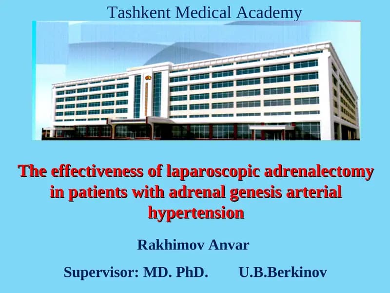 The effectiveness of laparoscopic adrenalectomy in patients with adrenal genesis arterial hypertension