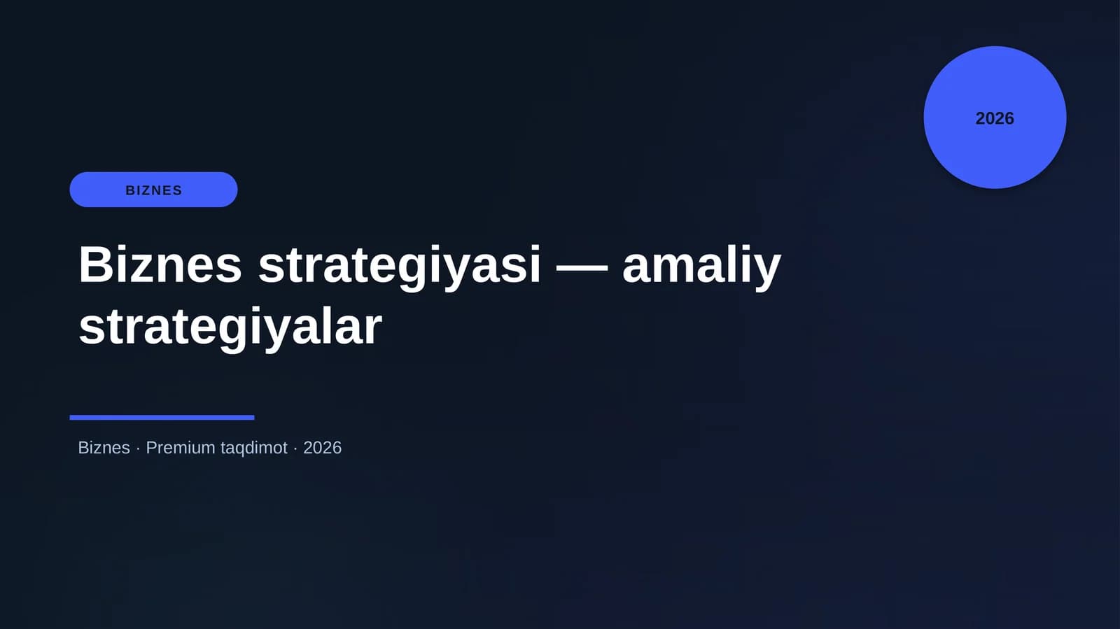 Biznes strategiyasi - amaliy strategiyalar