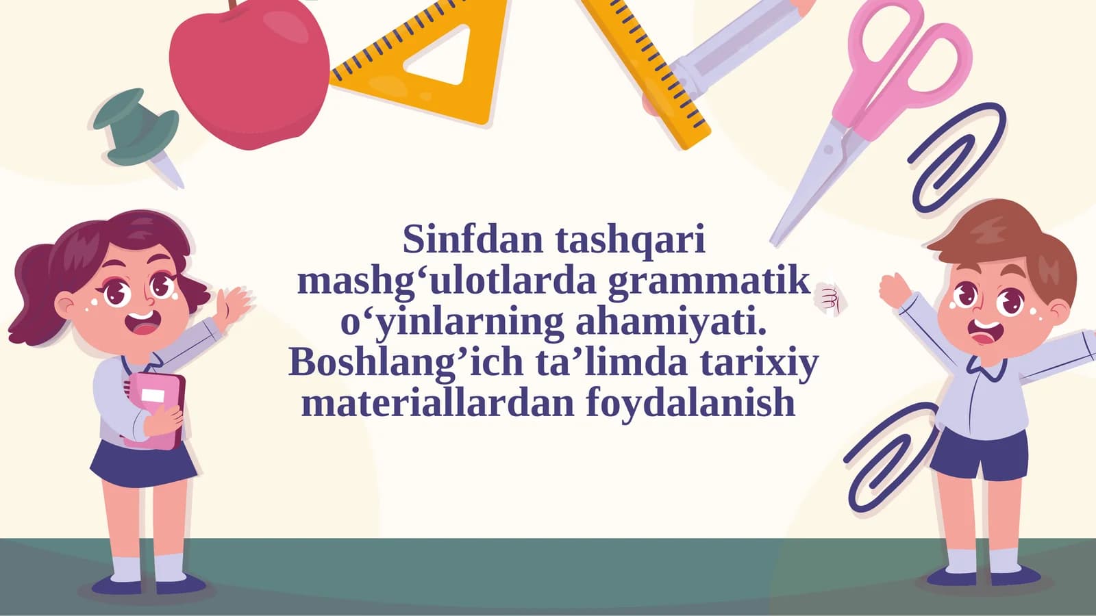 Boshlang’ich ta’limda tarixiy materiallardan foydalanish