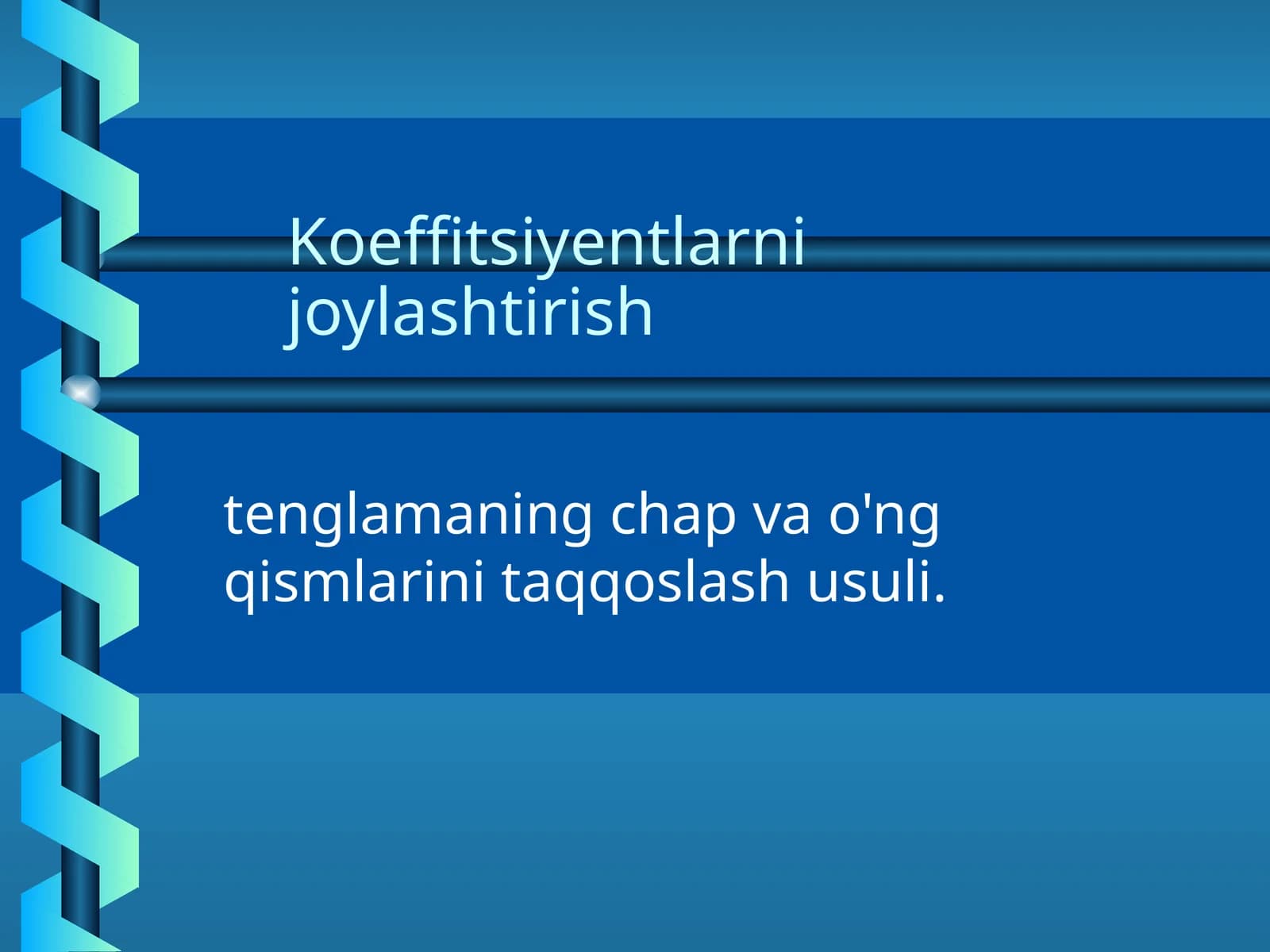 Kimyo - Koeffitsiyentlarni joylashtirish