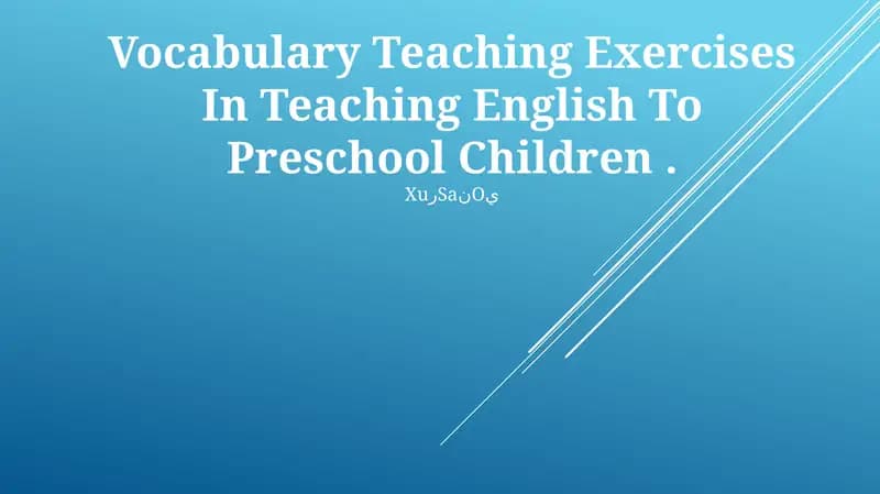 Vocabulary Teaching Exercises In Teaching English To Preschool Children