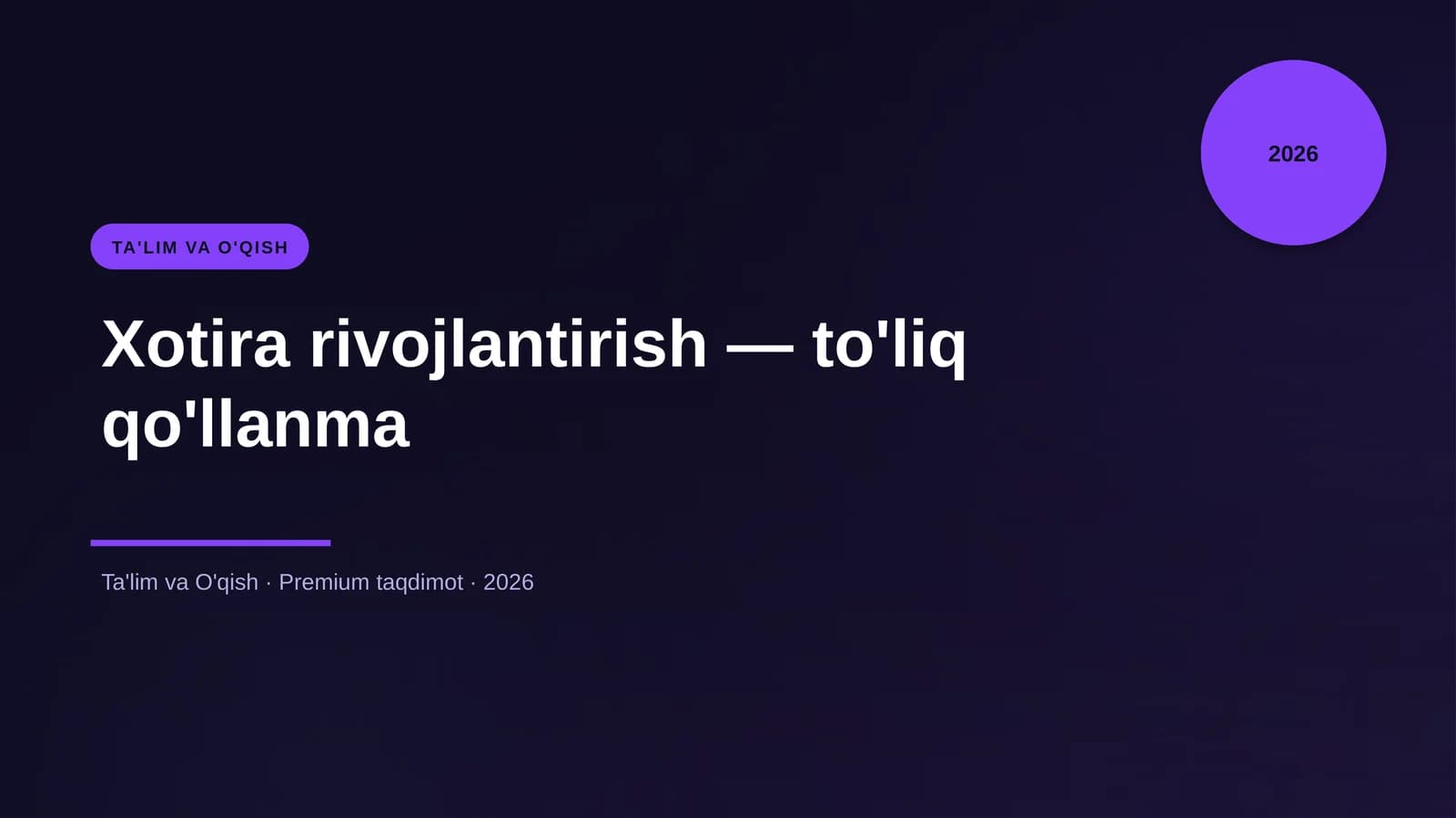 Xotira rivojlantirish — to'liq qo'llanma