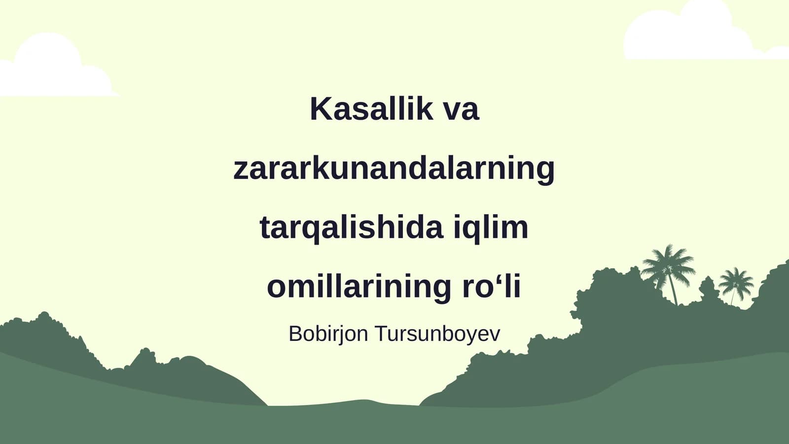 Iqlim Omillarining Tarqalishida Iqlim Omillarining Roʻli