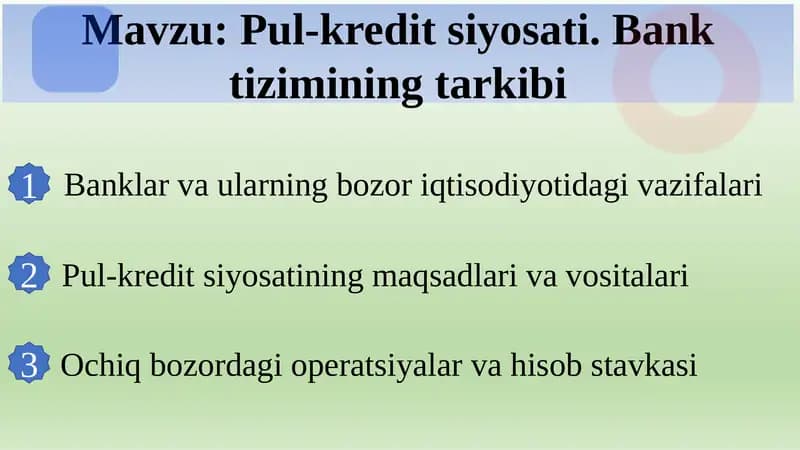 Pul-kredit siyosati. Bank tizimining tarkibi