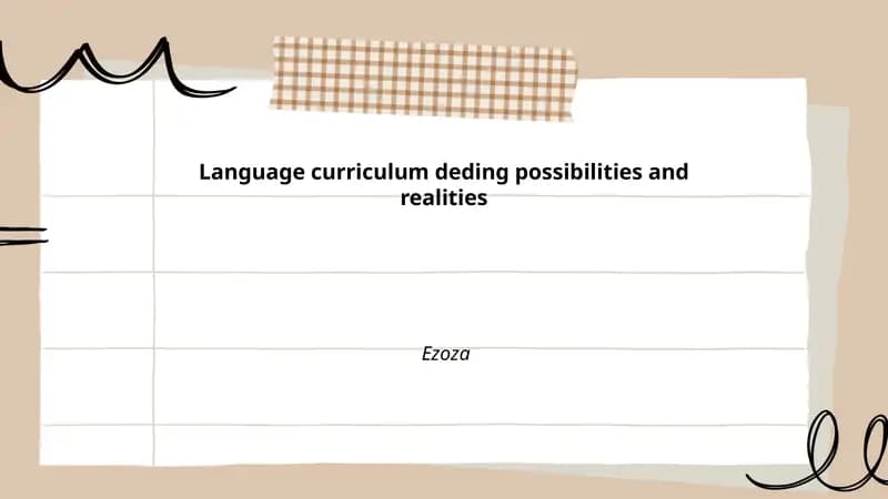 Language curriculum deding possibilities and realities