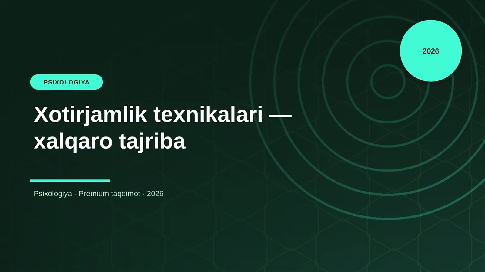 Xotirjamlik texnikalari — xalqaro tajriba