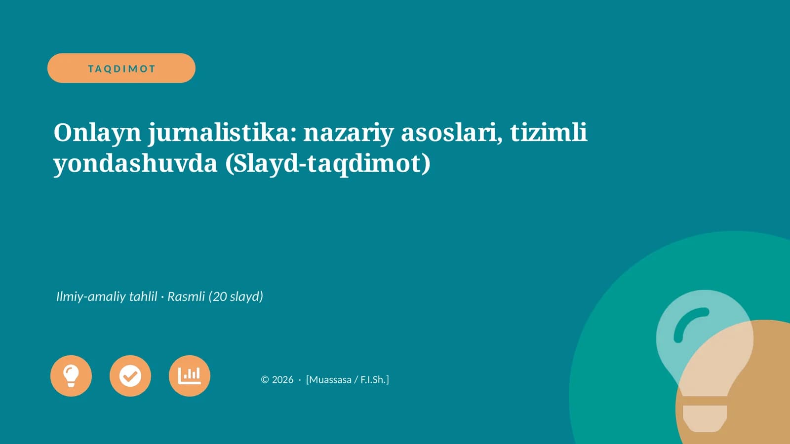 Onlayn jurnalistika: nazariy asoslari, tizimli yondashuvda (Slayd-taqdimot)