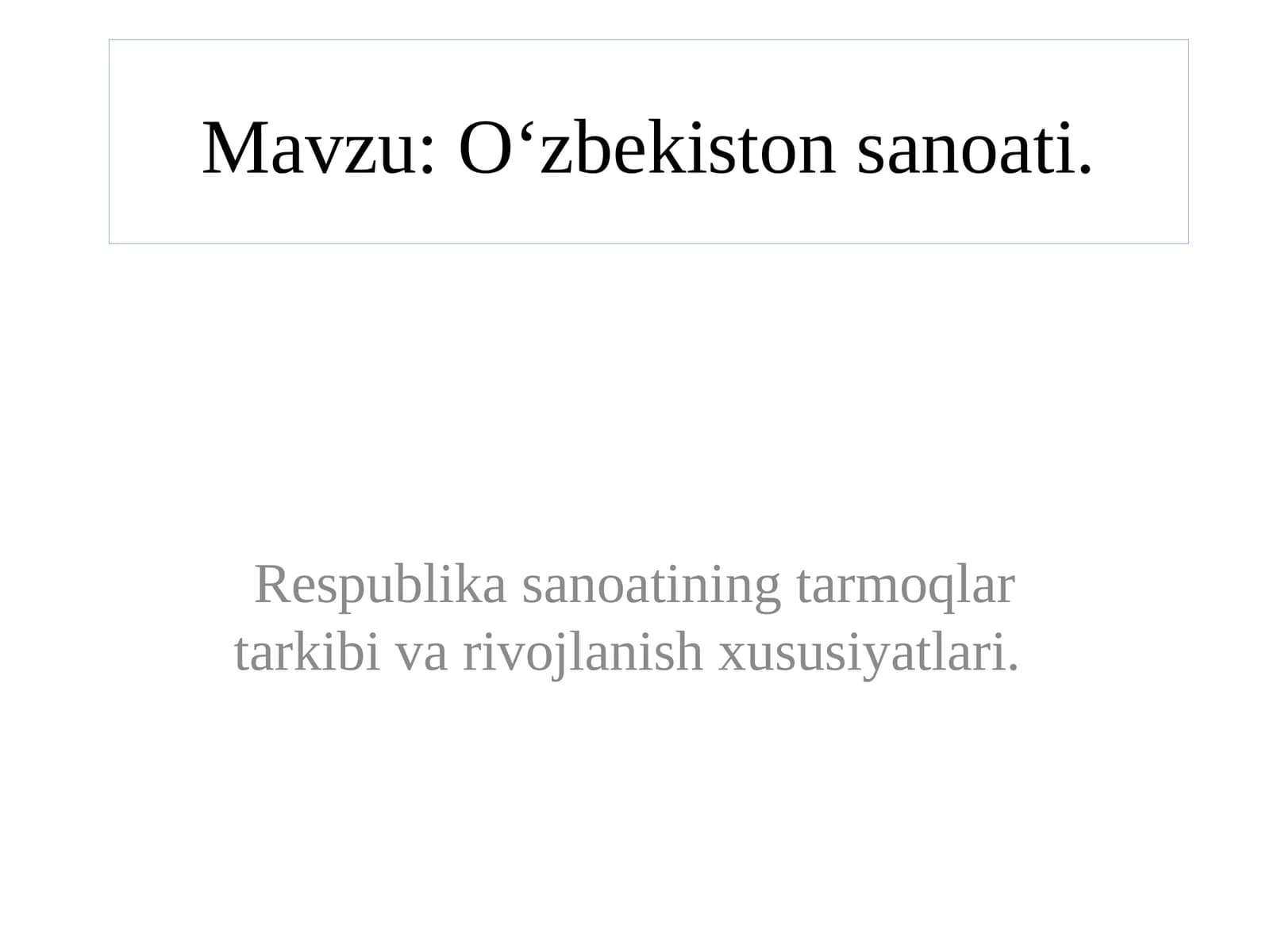 O‘zbekiston sanoati