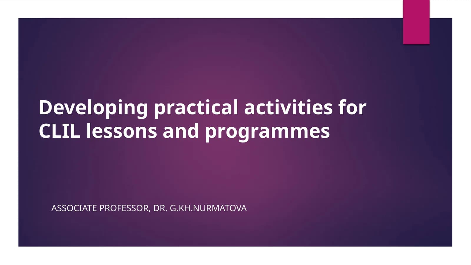 Developing practical activities for CLIL lessons and programmes
