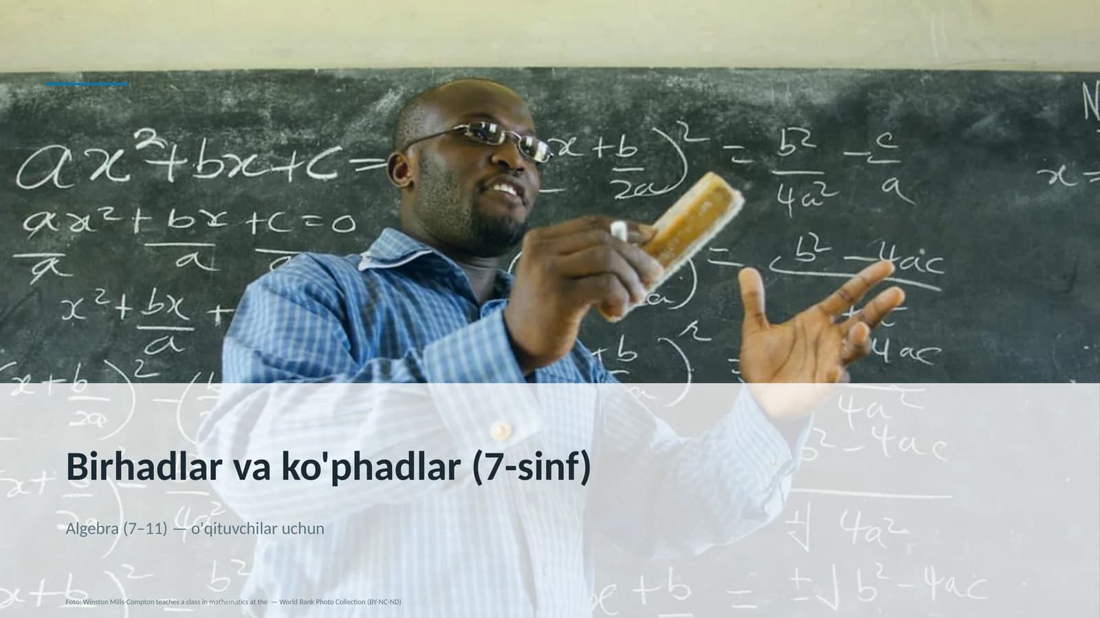 Birhadlar va ko'phadlar (7-sinf)