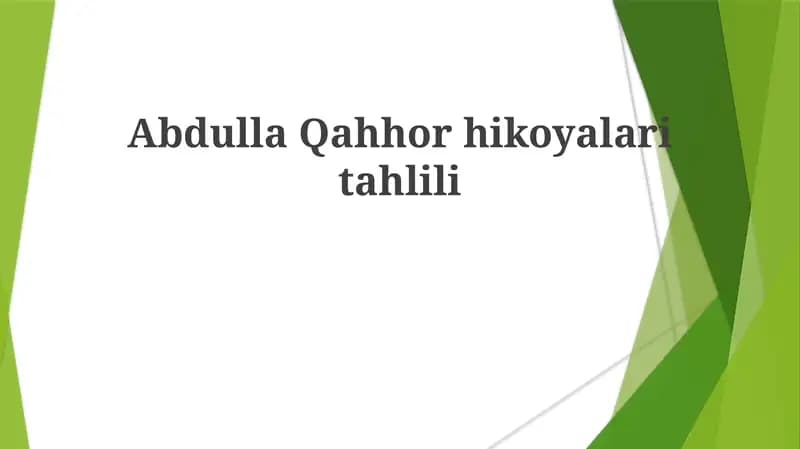 Abdulla Qahhor hikoyalari tahlili