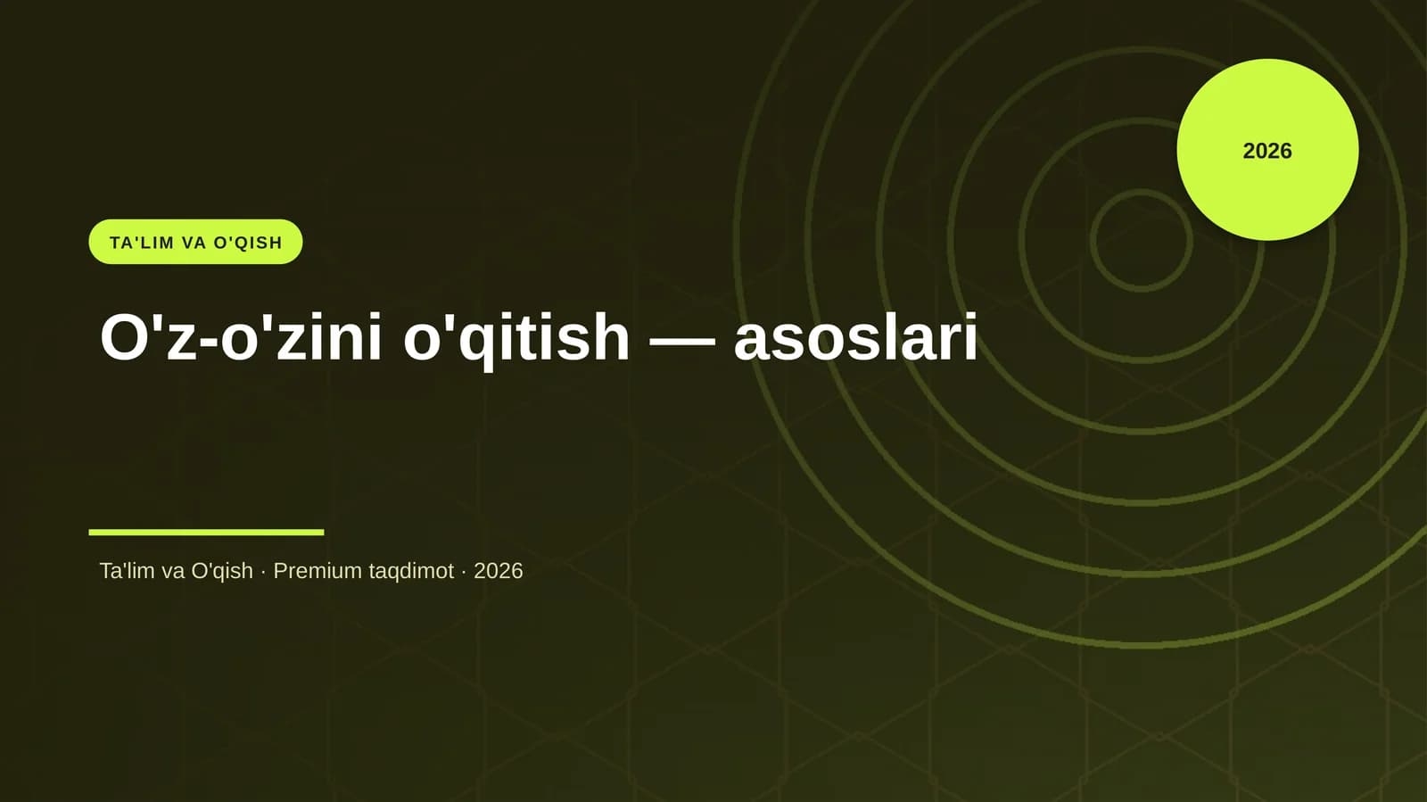 O'z-o'zini o'qitish — asoslari
