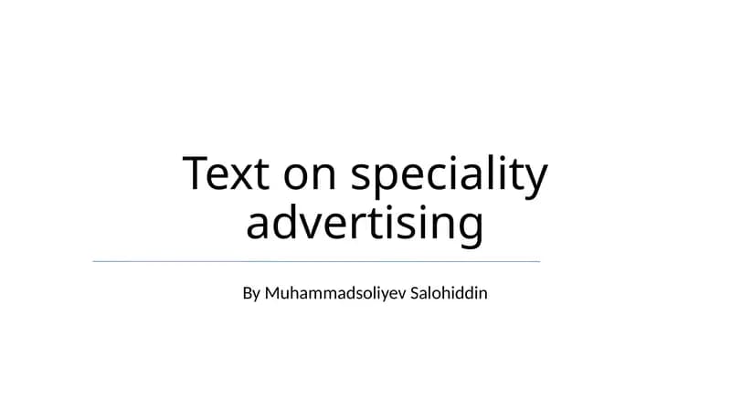 Text on speciality advertising