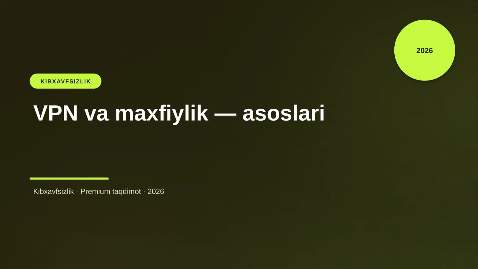 VPN va maxfiylik — asoslari