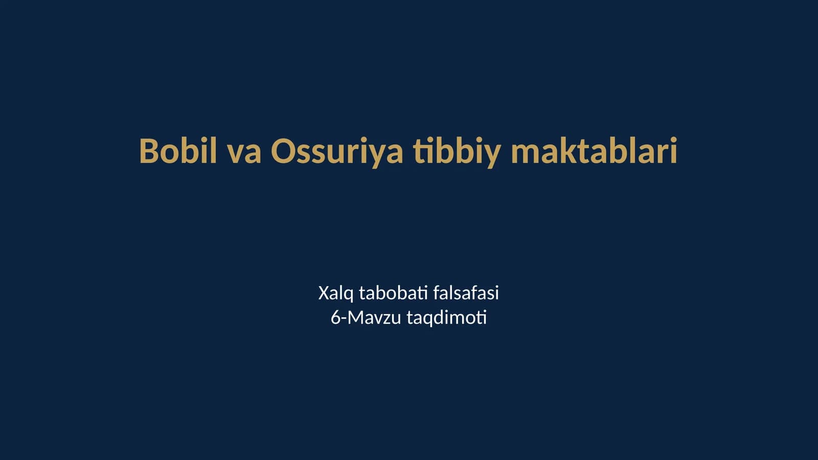 Xalq tabobati falsafasi6-Mavzu taqdimoti