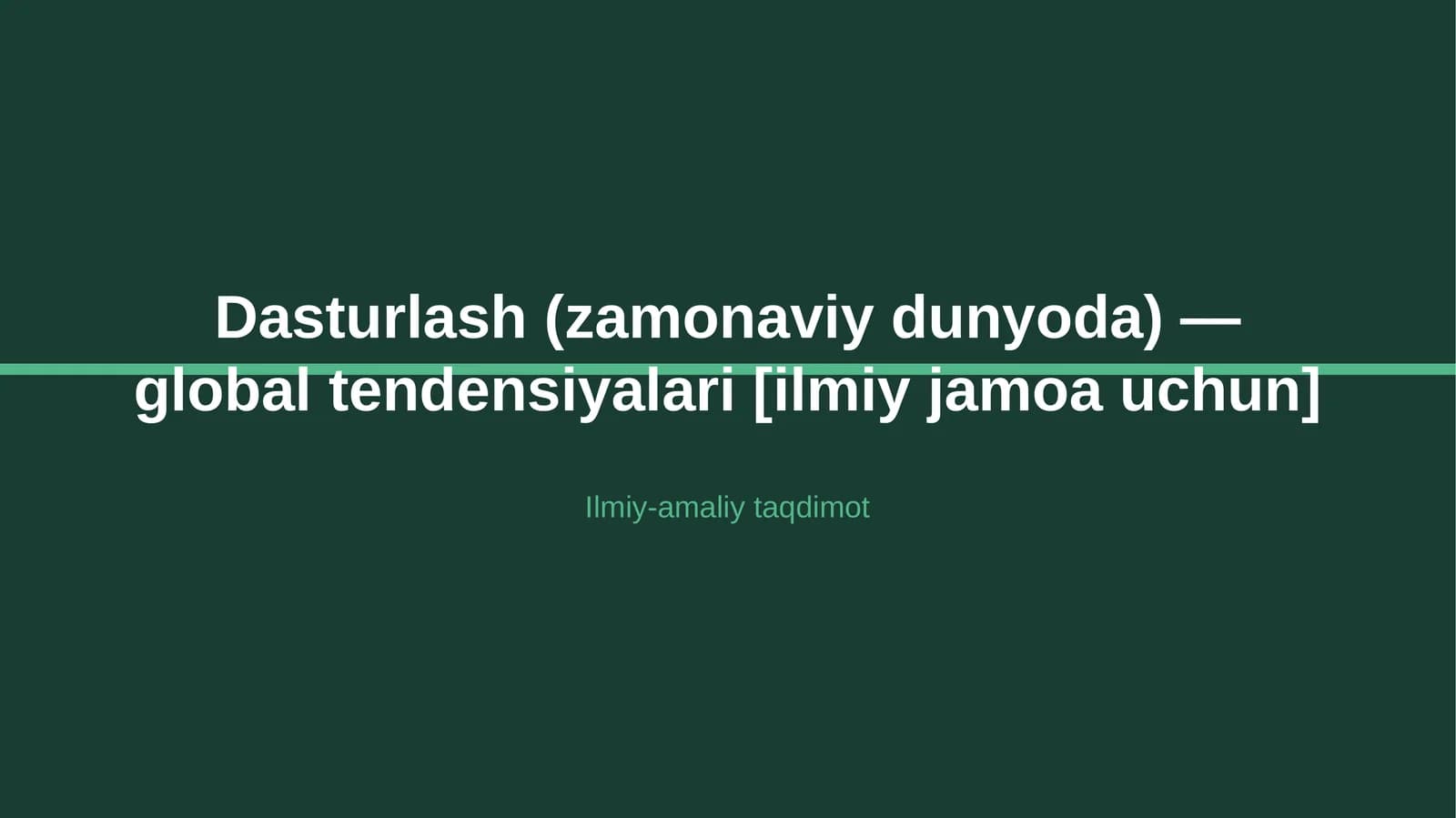 Dasturlash (zamonaviy dunyoda) — global tendensiyalari [ilmiy jamoa uchun]