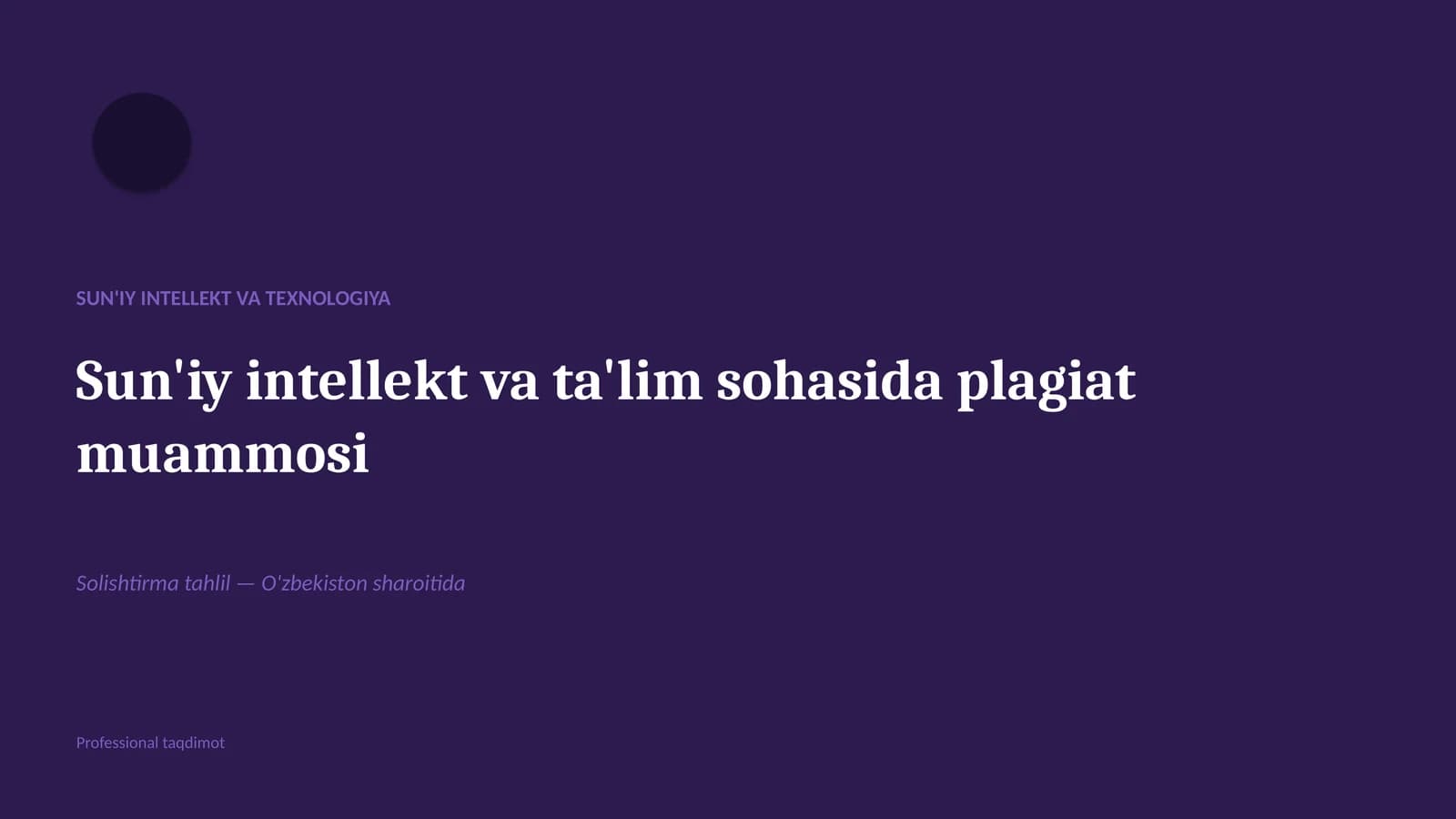 Sun'iy intellekt va ta'lim sohasida plagiat muammosi