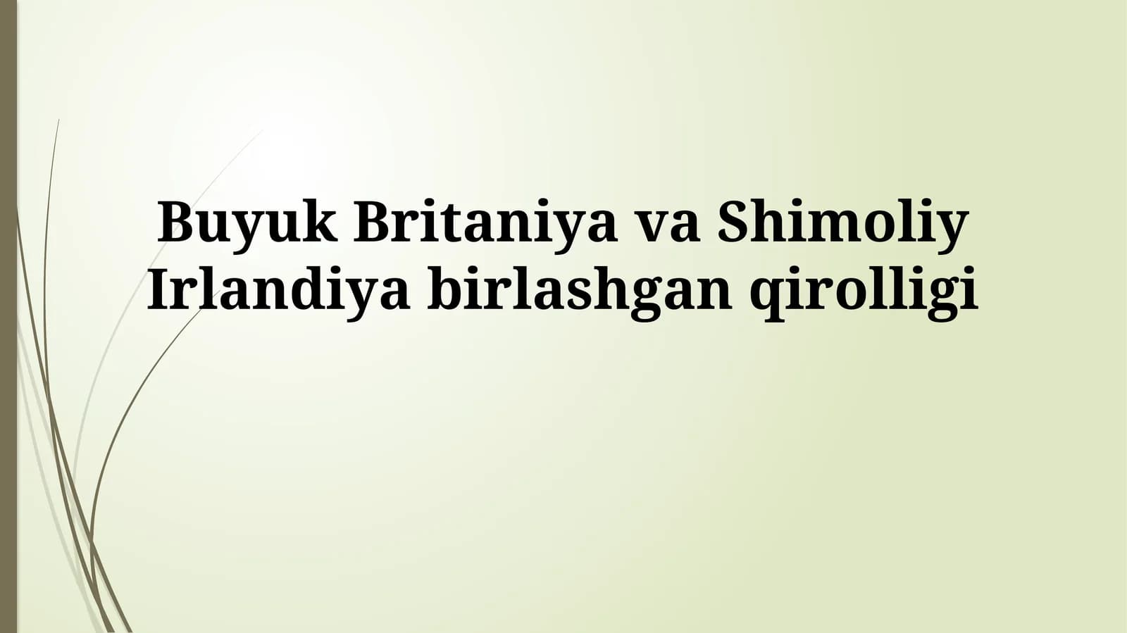 Buyuk Britaniya va Shimoliy Irlandiyabirlashganqirolligi