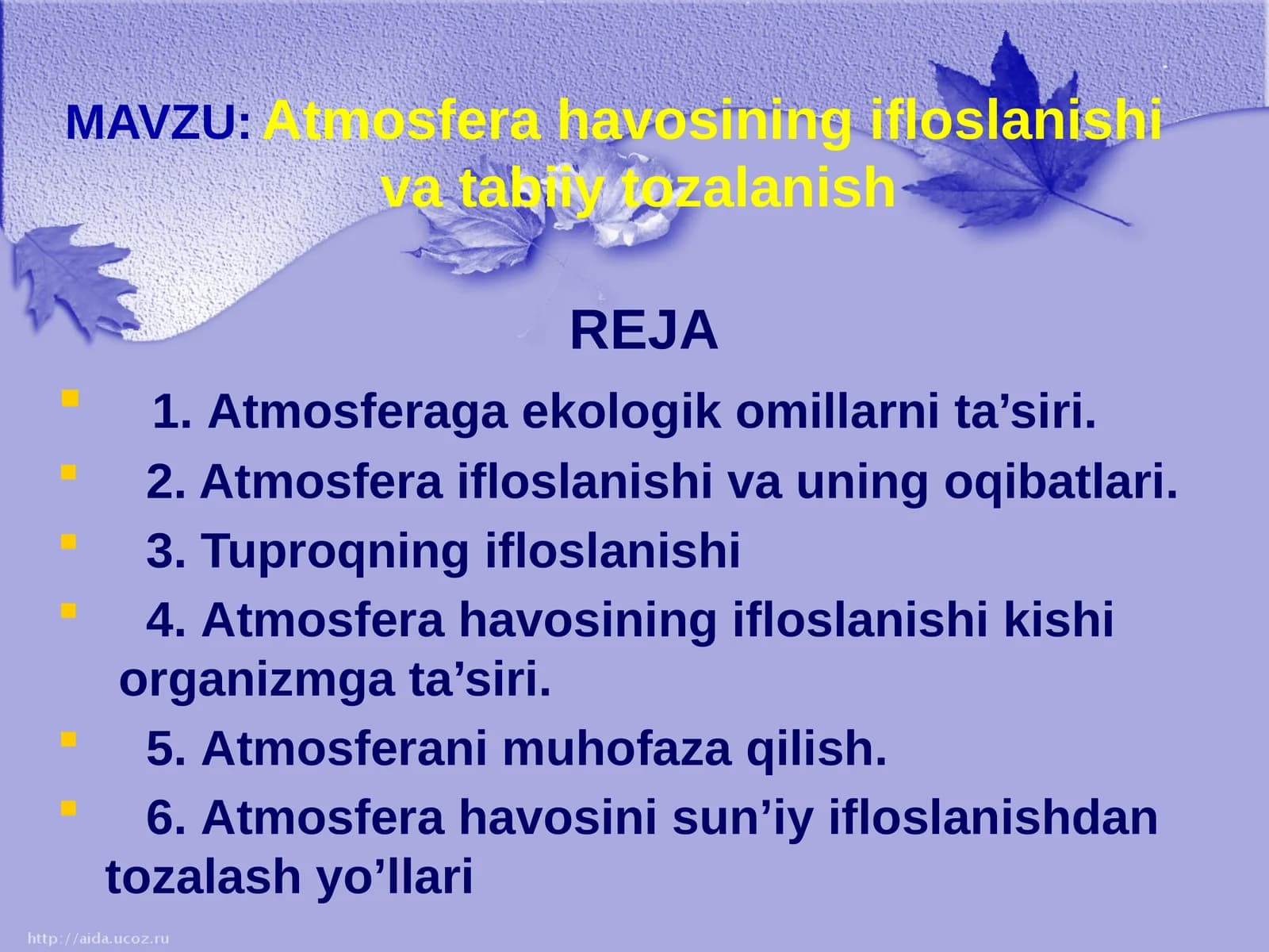 Atmosfera havosining ifloslanishi vatabiiytozalanish