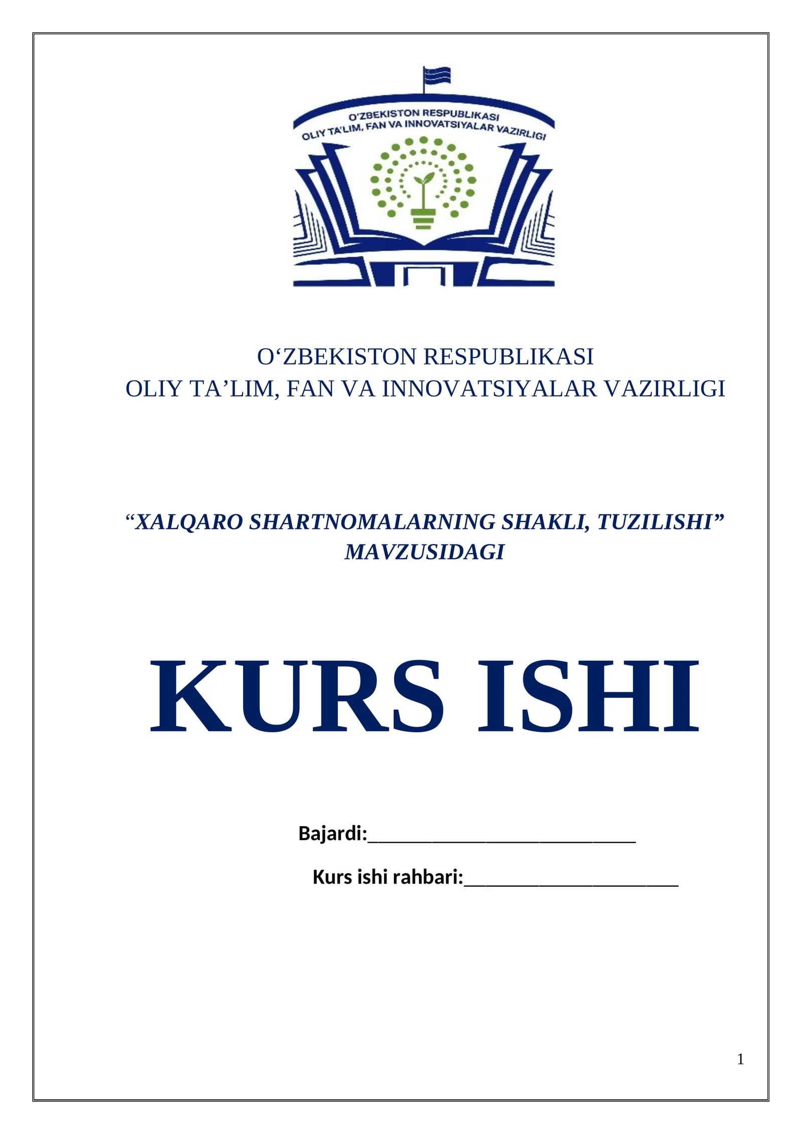 XALQARO SHARTNOMALARNING SHAKLI, TUZILISHI