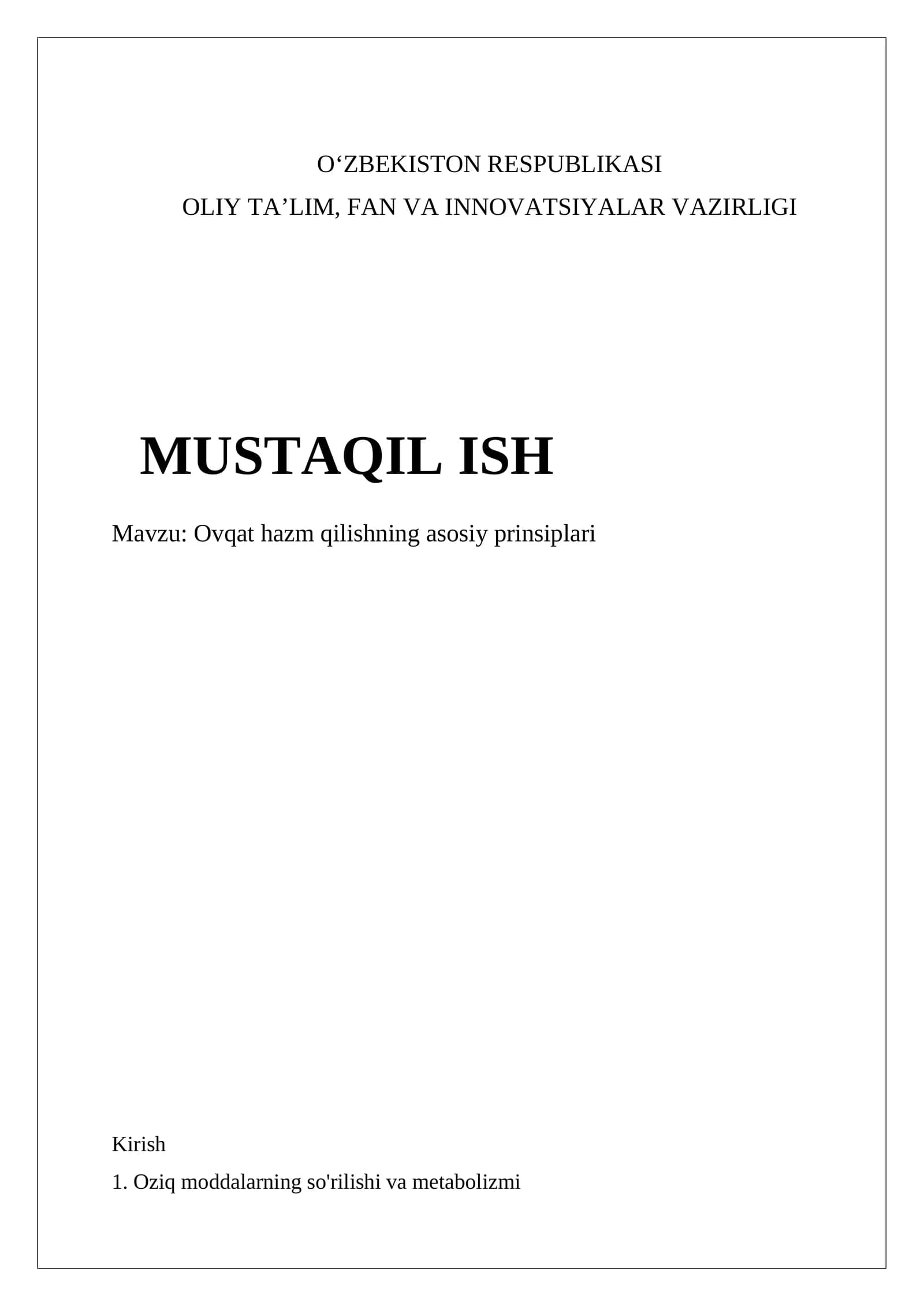 Ovqat hazm qilishning asosiy prinsiplari