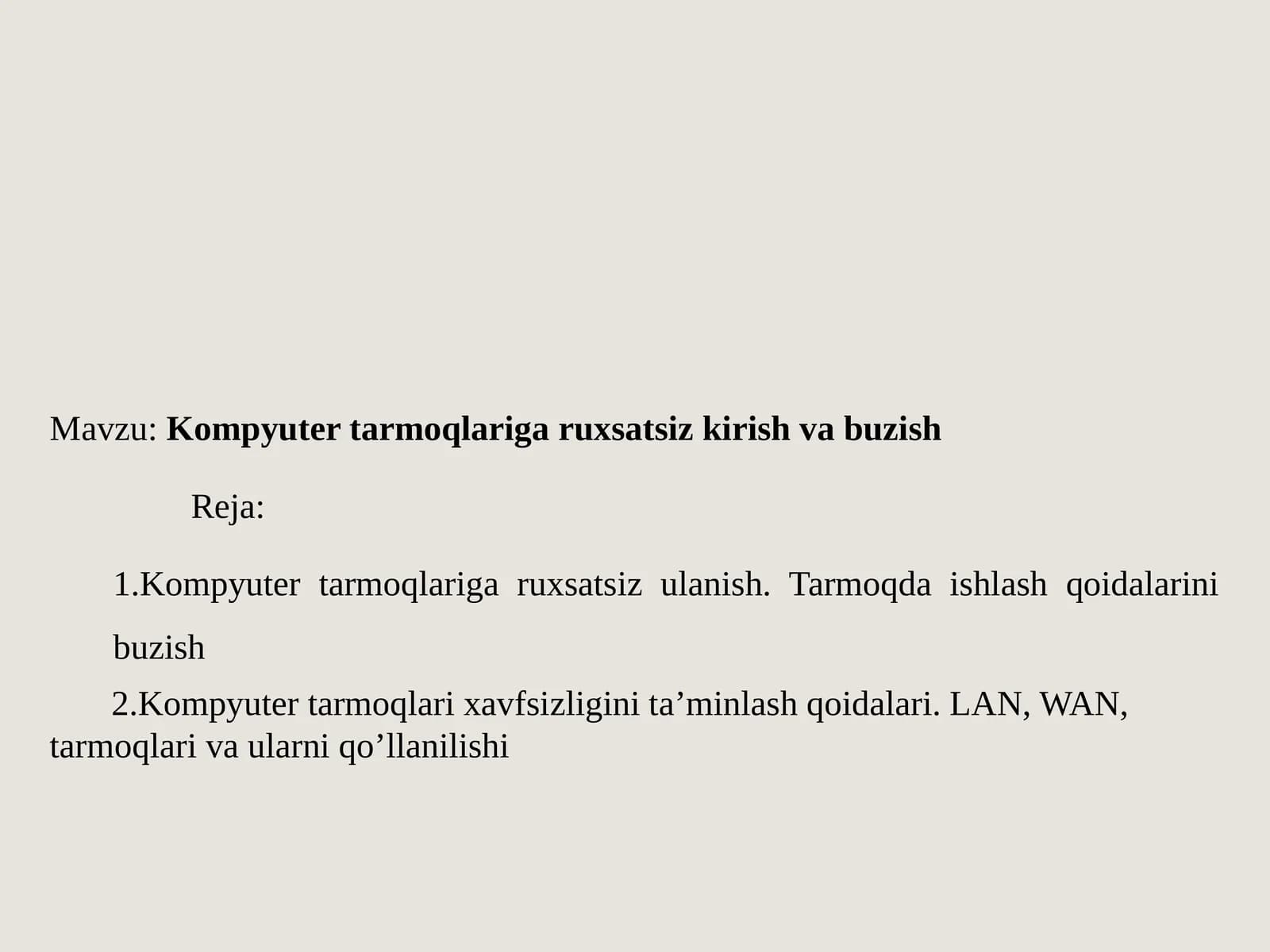 Kompyuter  tarmoqlariga ruhsatsiz kirish va buzish