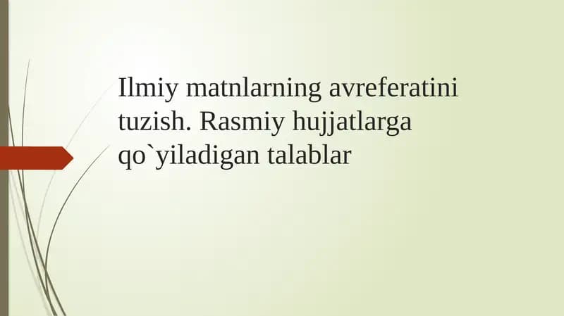 Ilmiy matnlarning avtorefatini tuzish