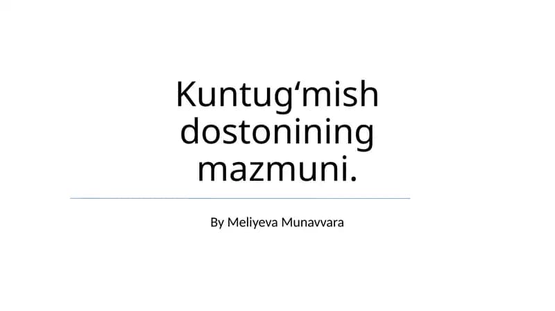 Kuntugʻmish dostoni