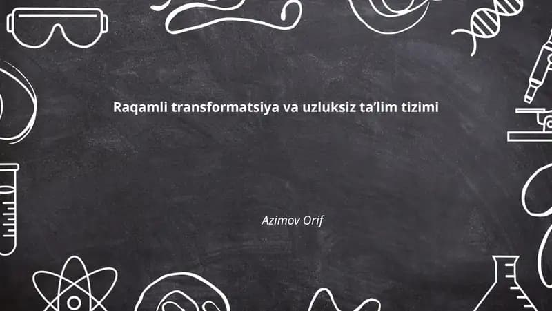 Raqamli transformatsiya va uzluksiz taʼlim tizimi