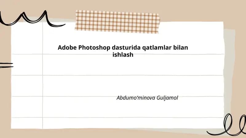 Adobe Photoshop dasturida qatlamlar bilan ishlash