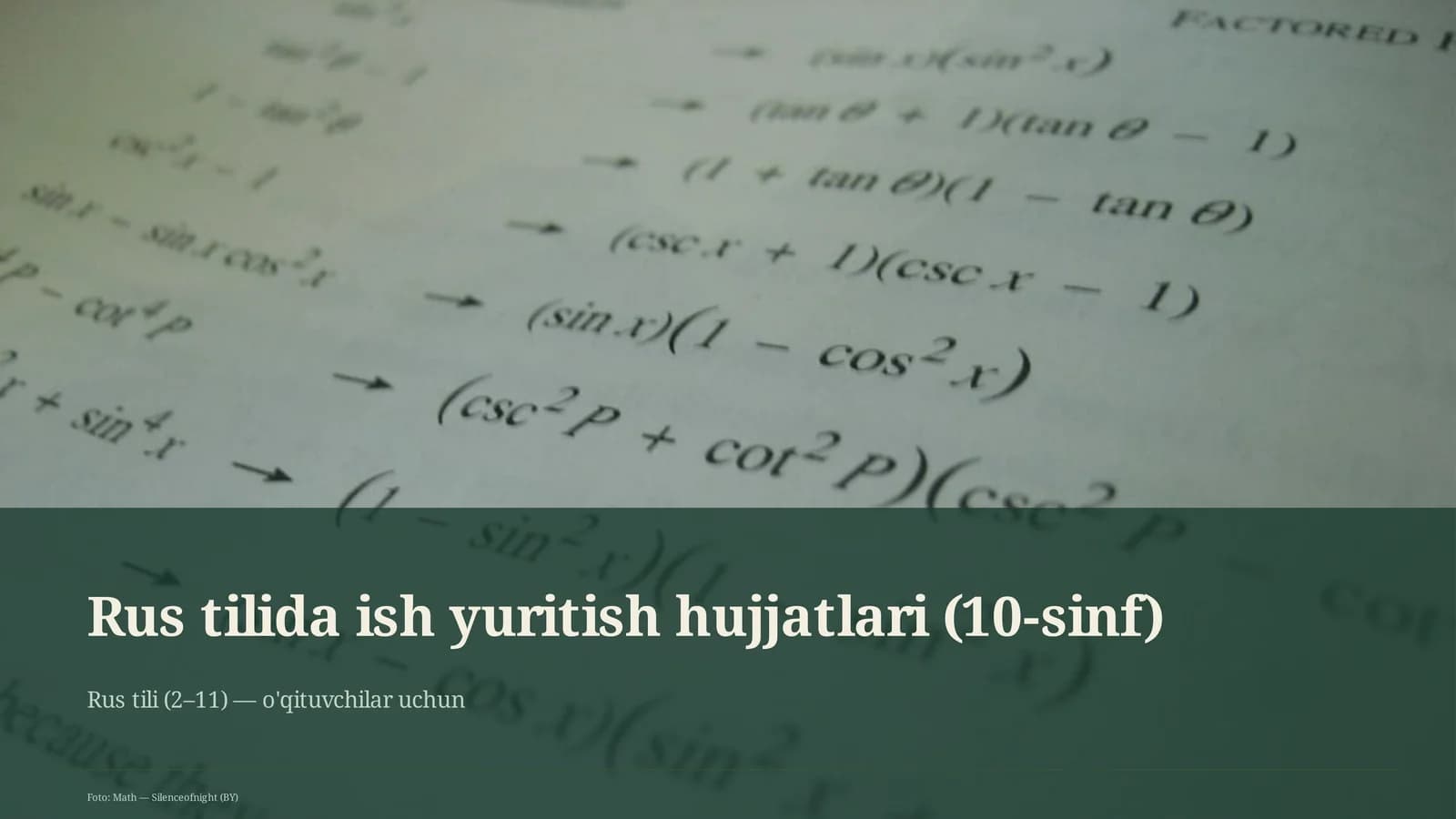 Rus tilida ish yuritish hujjatlari (10-sinf)