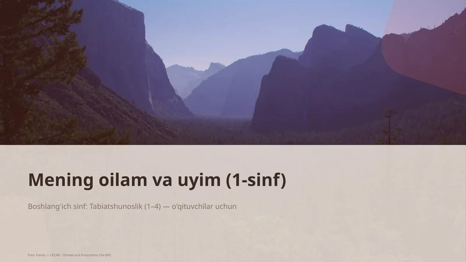 Mening oilam va uyim (1-sinf)