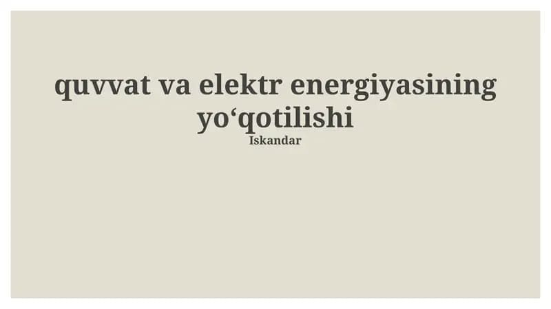 Quvvat va elektr energiyasining yoʻqotilishi