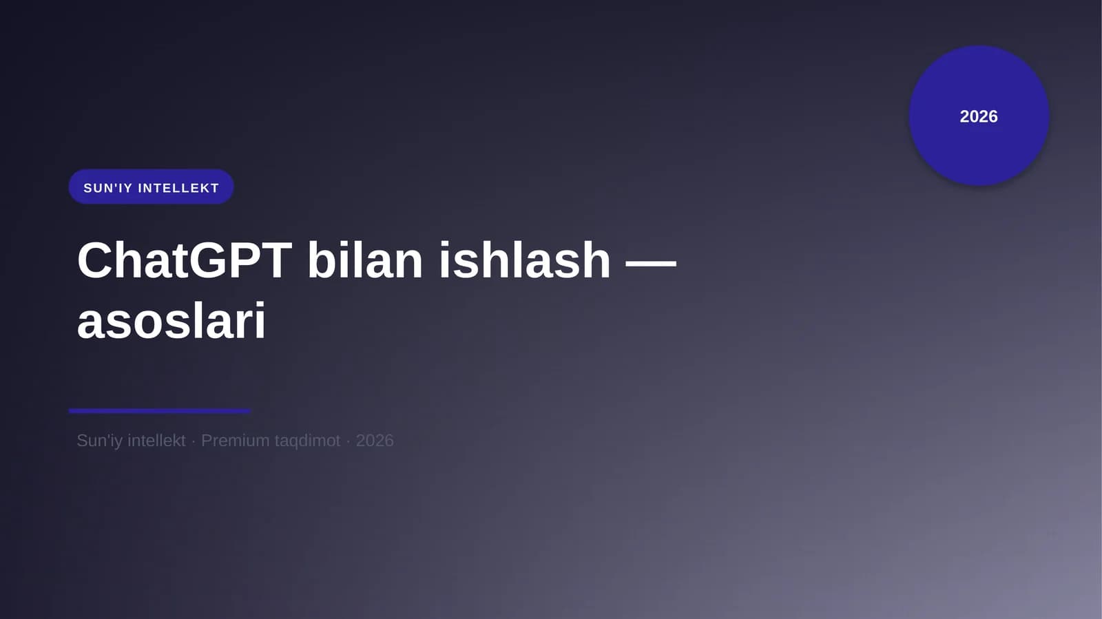 ChatGPT bilan ishlash — asoslari