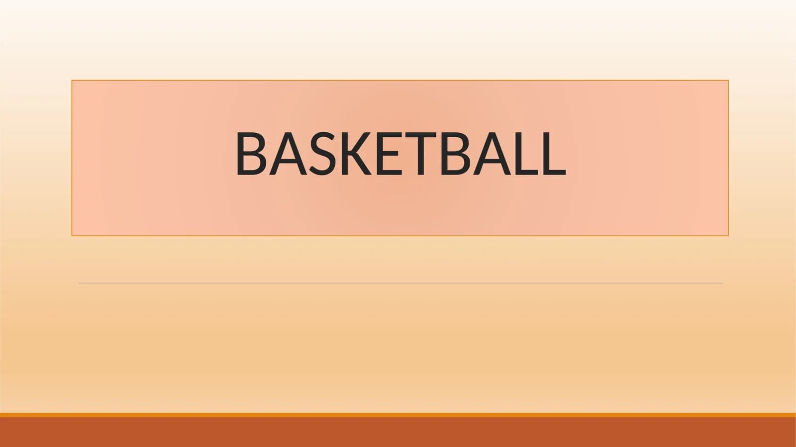 BASKETBALL