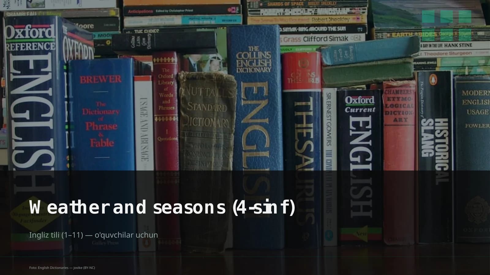 Weather and seasons (4-sinf) Ingliz tili (1-11) — o'quvchilar uchun