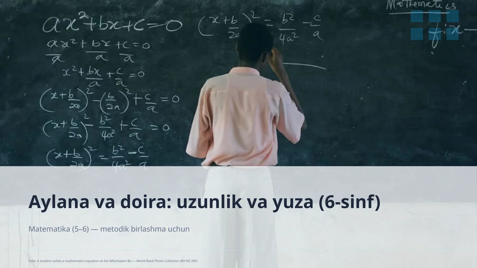 Aylana va doira: uzunlik va yuza (6-sinf)