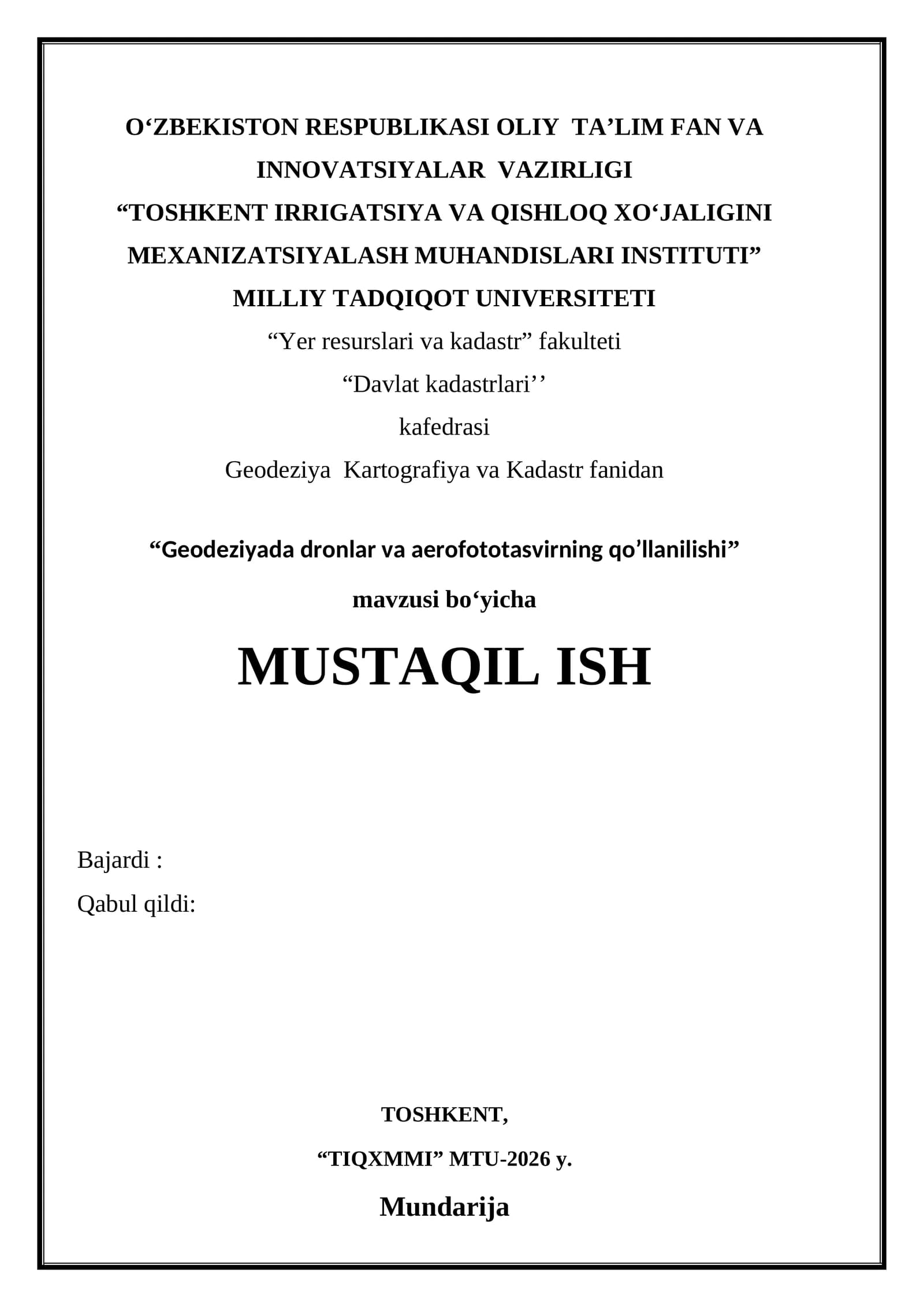 Geodeziyada dronlar va aerofototasvirning qo’llanilishi.