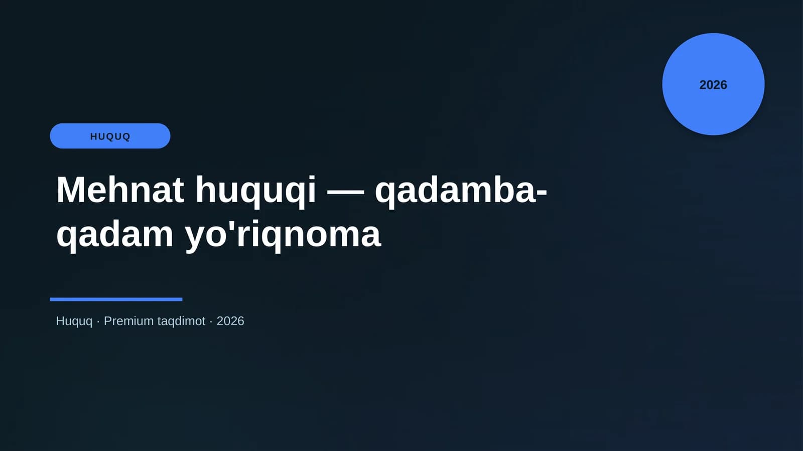 Mehnat huquqi — qadamba-qadam yo'riqnoma