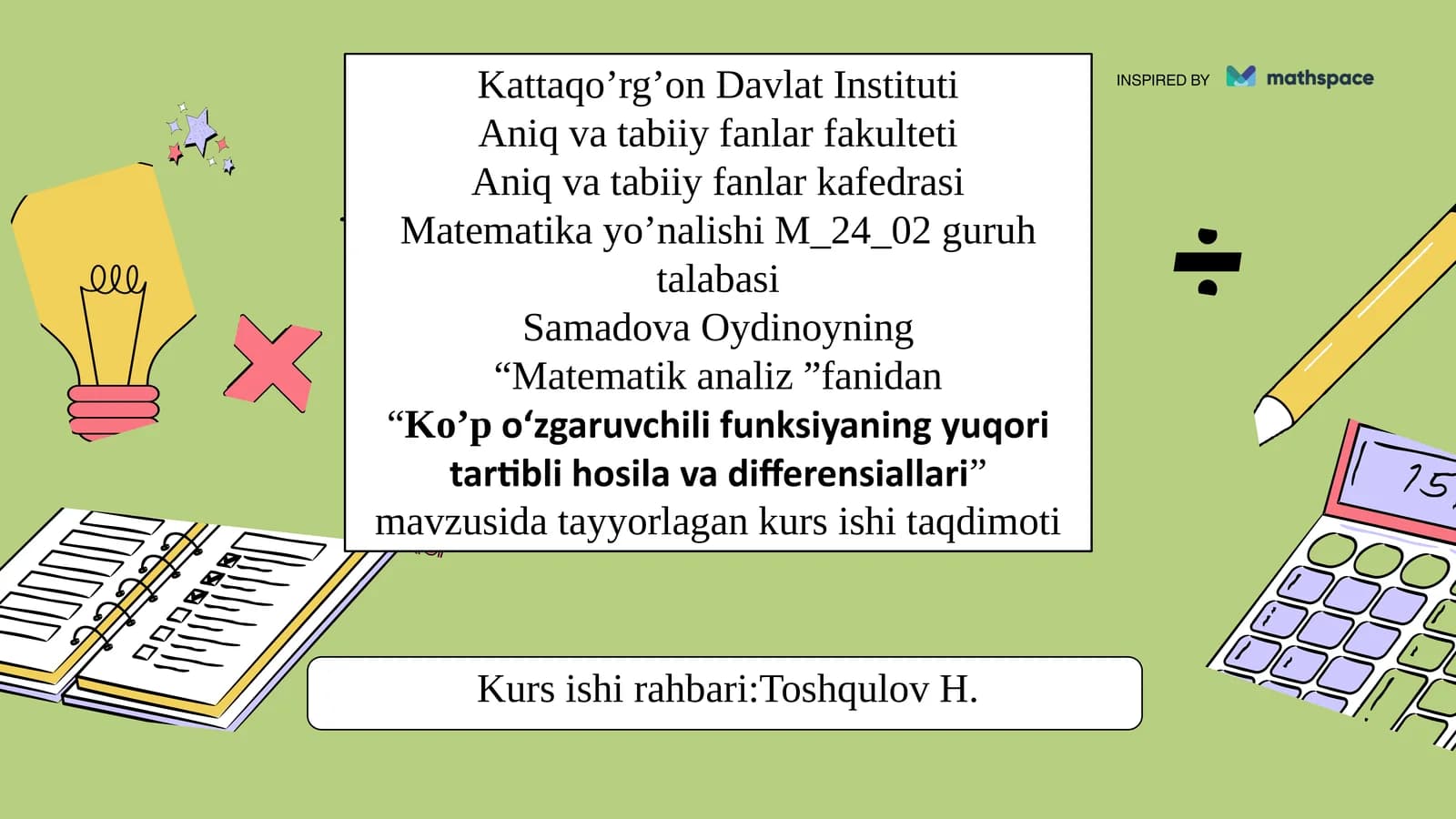 Ko’po‘zgaruvchilifunksiyaningyuqoritartiblihosilavadifferensiallari