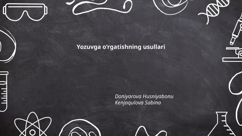 Yozuvga o‘rgatishning usullari