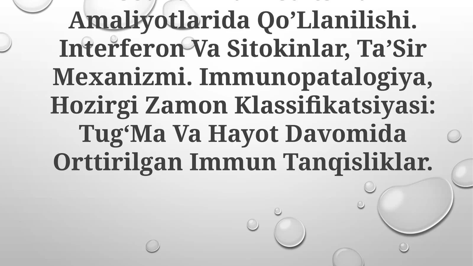 Monoklonal Antitelalar, Olish Usullari Va Meditsina Amaliyotlarida QoʼLlanilishi. Interferon Va Sitokinlar, TaʼSir Mexanizmi. Immunopatalogiya, Hozirgi Zamon Klassifikatsiyasi: TugʻMa Va Hayot Davomida Orttirilgan Immun Tanqisliklar