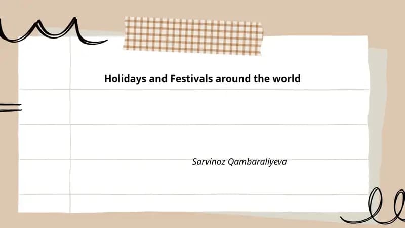 Holidays and Festivals around the world