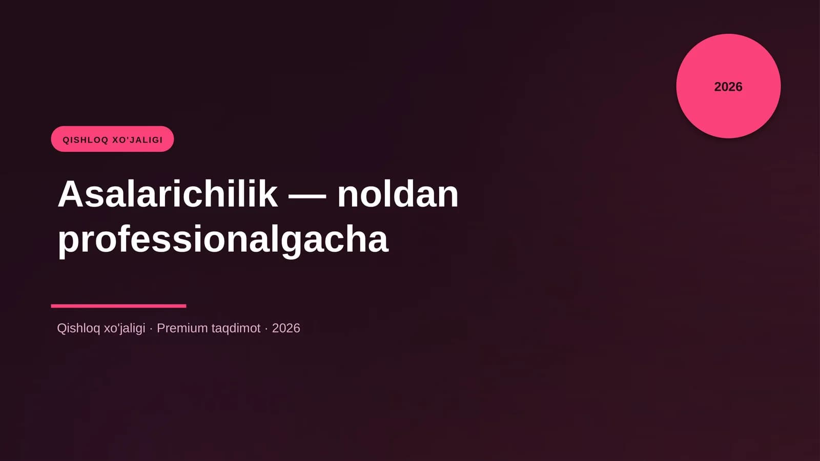 Asalarichilik - noldan professionalgacha