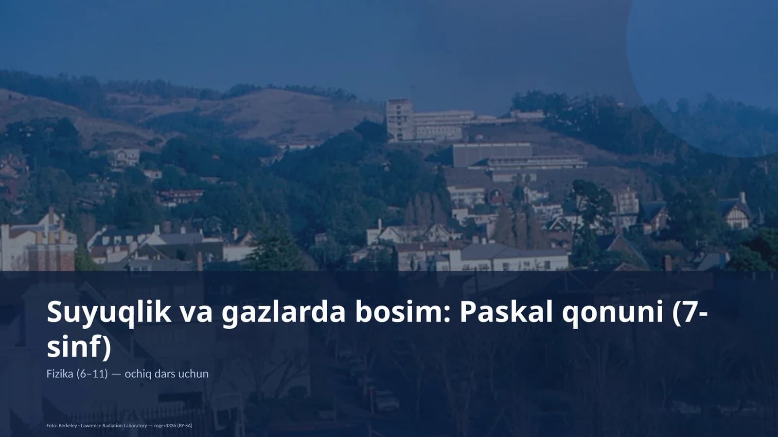 Suyuqlik va gazlarda bosim: Paskal qonuni (7-sinf)